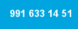991 633 14 51